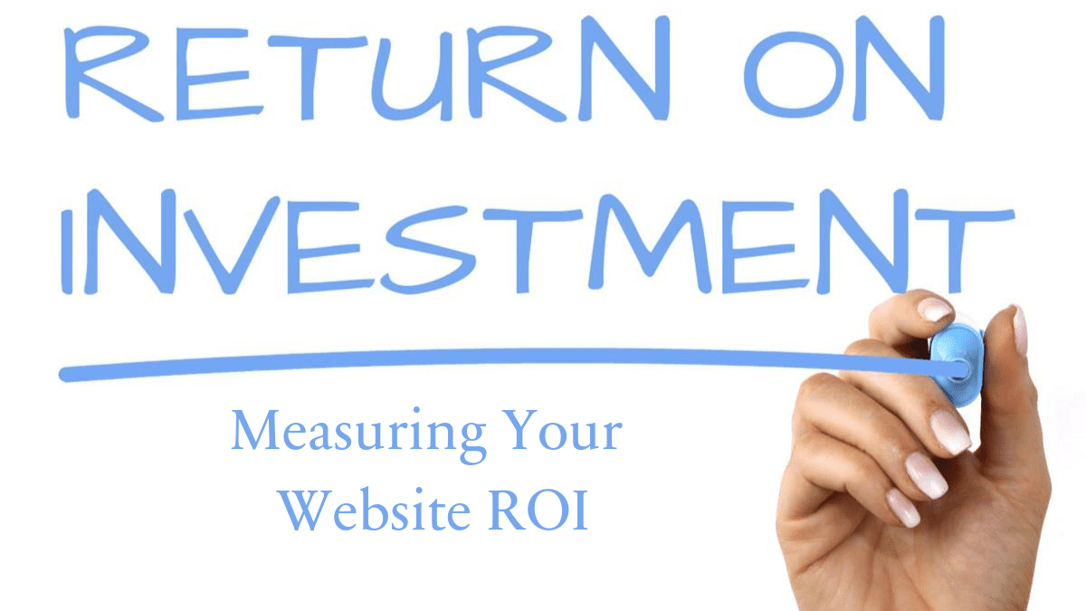 5 steps to measure website roi
